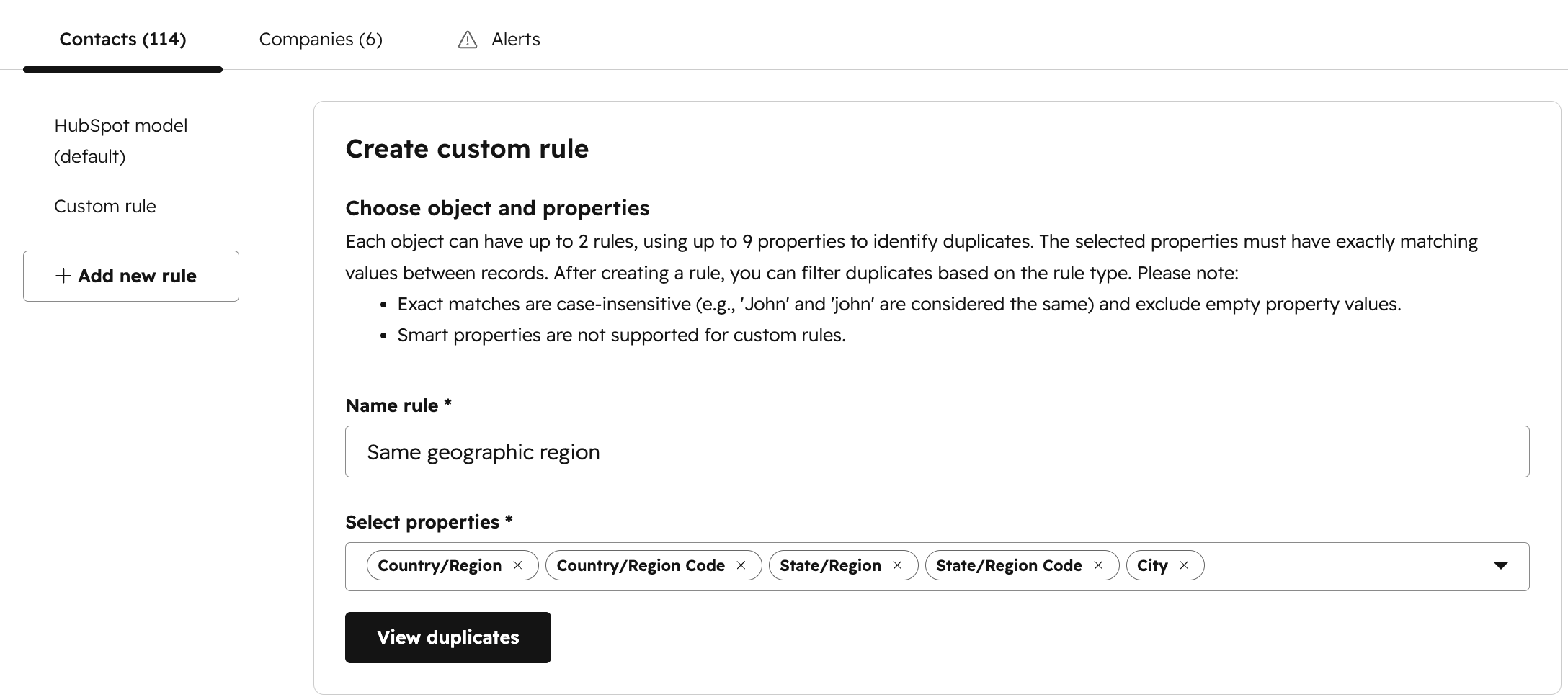 Building a custom duplicate rule from matching properties Building a custom duplicate rule from matching properties