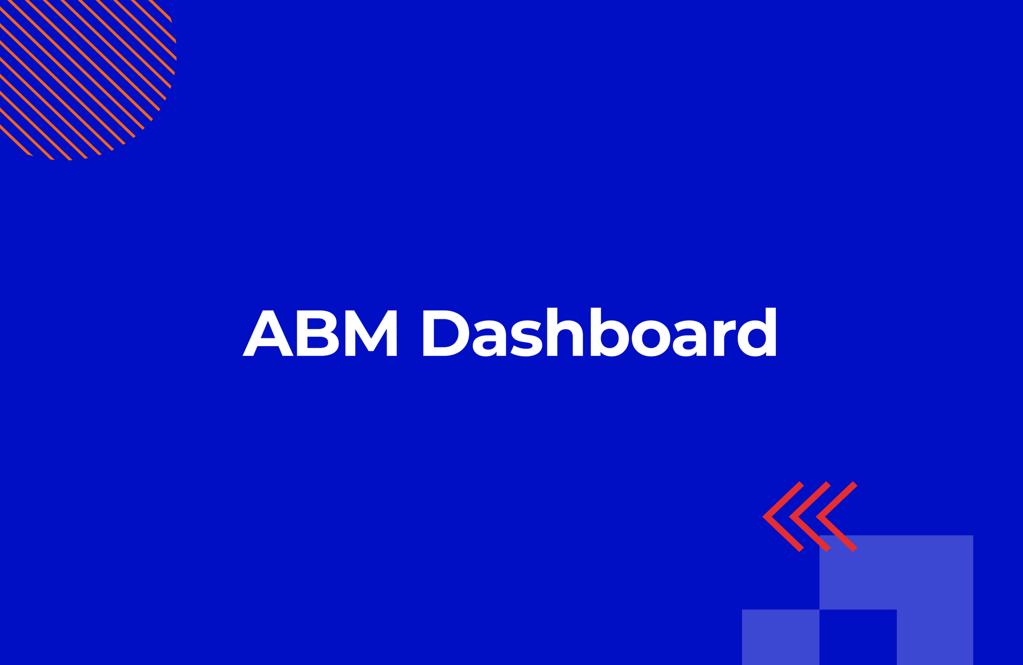 ABM Dashboard