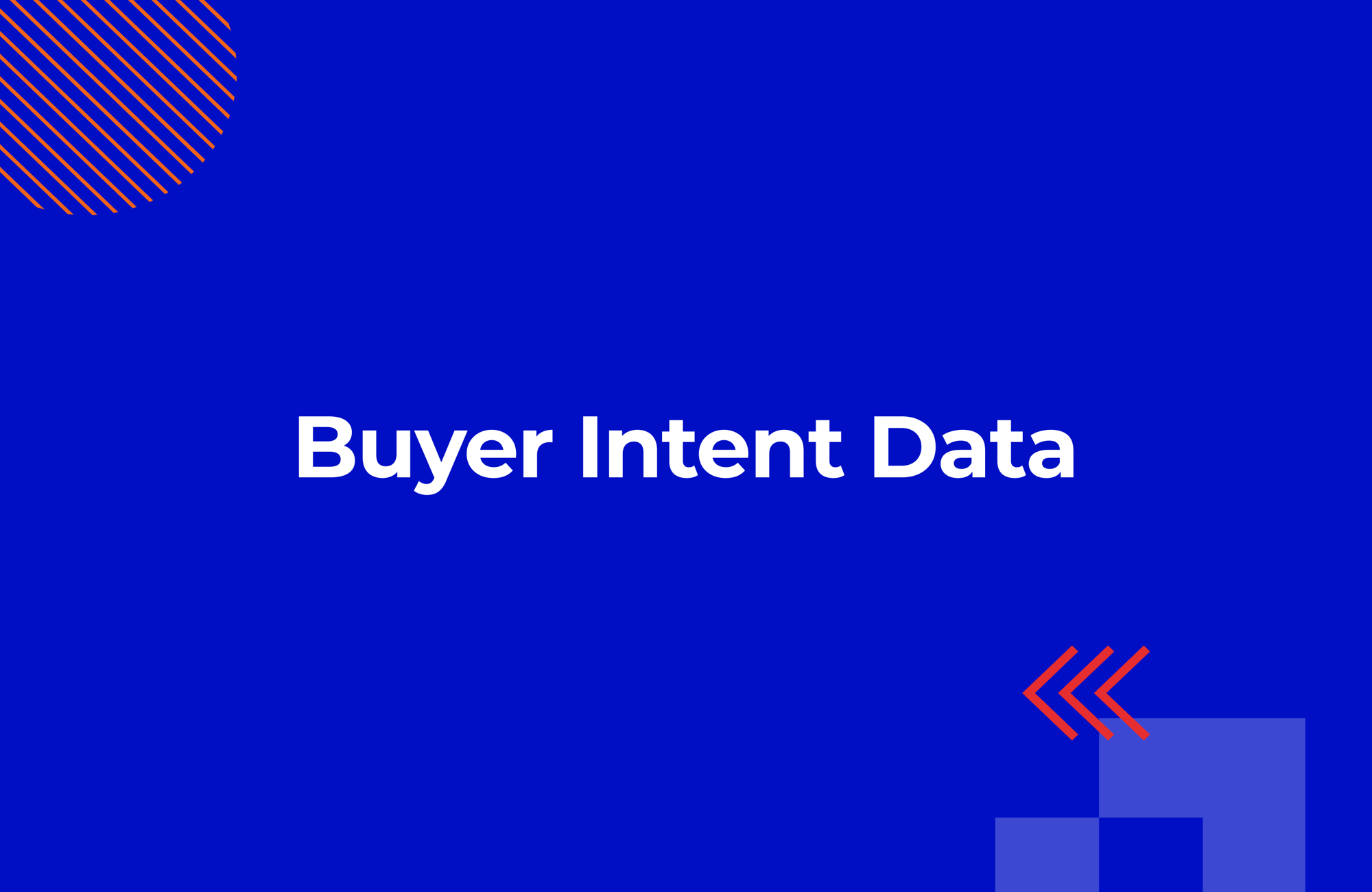 Buyer Intent Data